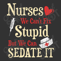 Funny For Nurses We Can't Fix Stupid But We Can Sedate It Baby Bodysuit | Artistshot