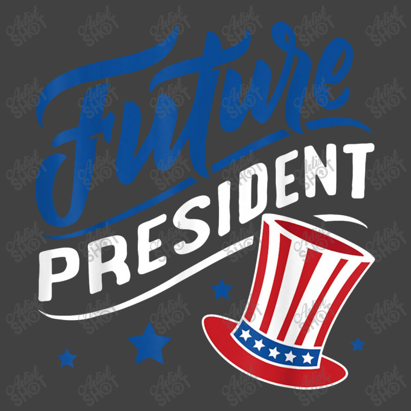 Future President Vintage T-Shirt by perawatanbu | Artistshot