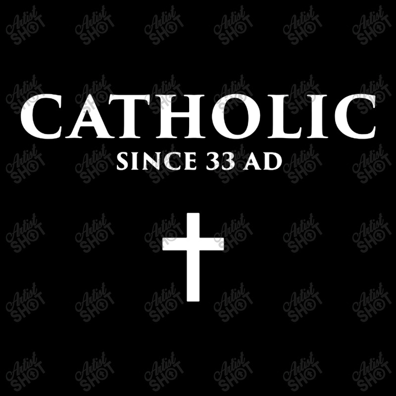 Catholic Since 33 Ad Zipper Hoodie | Artistshot