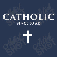 Catholic Since 33 Ad Men Denim Jacket | Artistshot