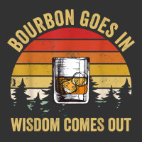 Bourbon Goes In Wisdom Comes Out Vintage Bourbon Lovers T Shirt Baby Bodysuit | Artistshot