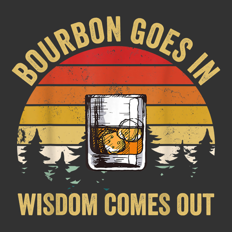 Bourbon Goes In Wisdom Comes Out Vintage Bourbon Lovers T Shirt Baby Bodysuit by gillanbepicaia | Artistshot