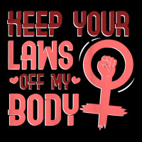 Womens Keep Your Laws Off My Body Tank Top Zipper Hoodie | Artistshot