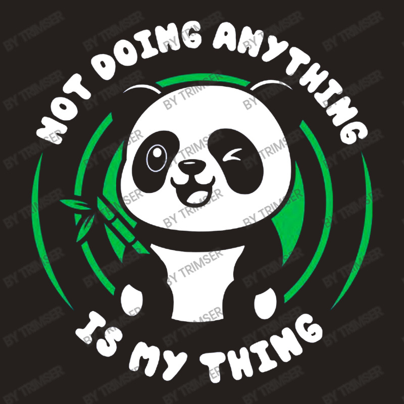 Doing Nothing Tank Top | Artistshot