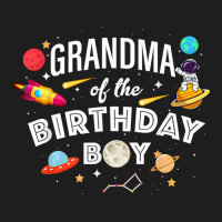 Grandma Of The Birthday Boy Astronaut Space Theme Park T Shirt Classic T-shirt | Artistshot