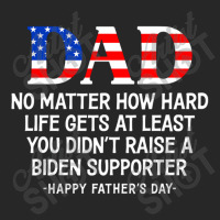 Dad Father's Day At Least You Didn't Raise A Biden Supporter Long Slee Men's T-shirt Pajama Set | Artistshot