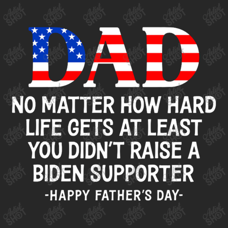 Dad Father's Day At Least You Didn't Raise A Biden Supporter Long Slee Men's T-shirt Pajama Set | Artistshot