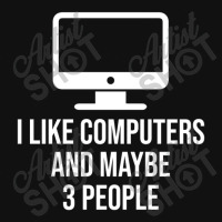 I Like Computers And Maybe 3 People Baby Beanies | Artistshot