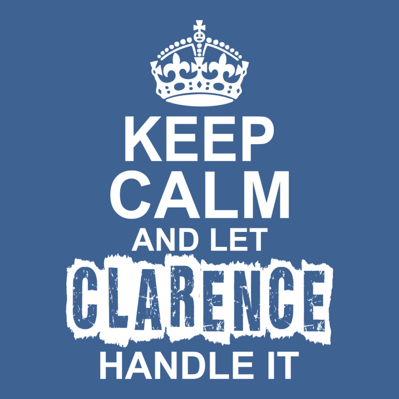 Keep Calm And Let Clarence Handle It Men's Polo Shirt by tshiart | Artistshot