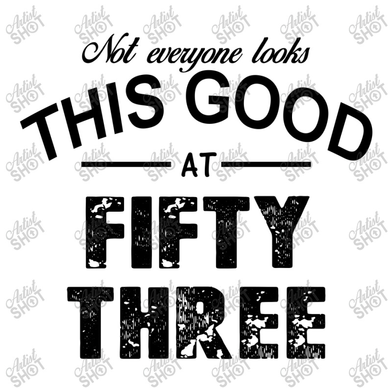 Not Everyone Looks This Good At Fifty Three Men's T-shirt Pajama Set | Artistshot