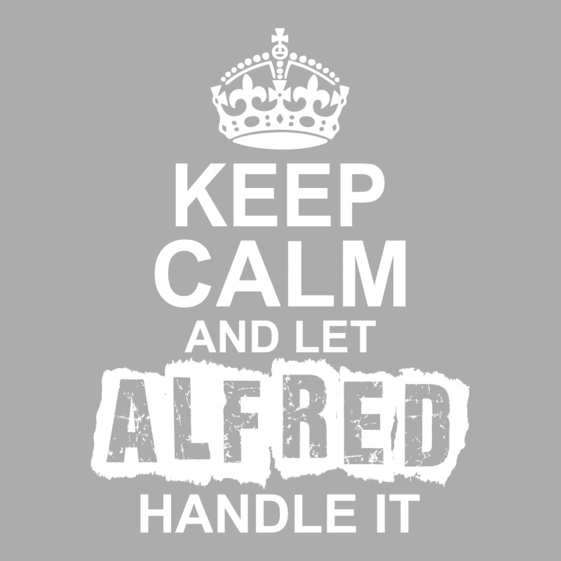 Keep Calm And Let Alfred Handle It Women's Pajamas Set by tshiart | Artistshot