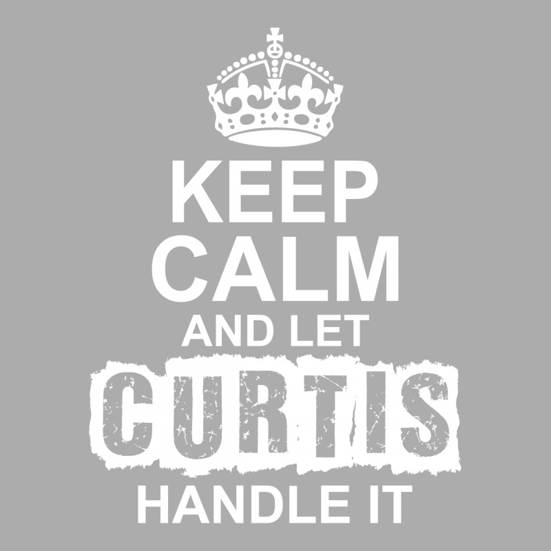 Keep Calm And Let Curtis Handle It Men's T-shirt Pajama Set | Artistshot