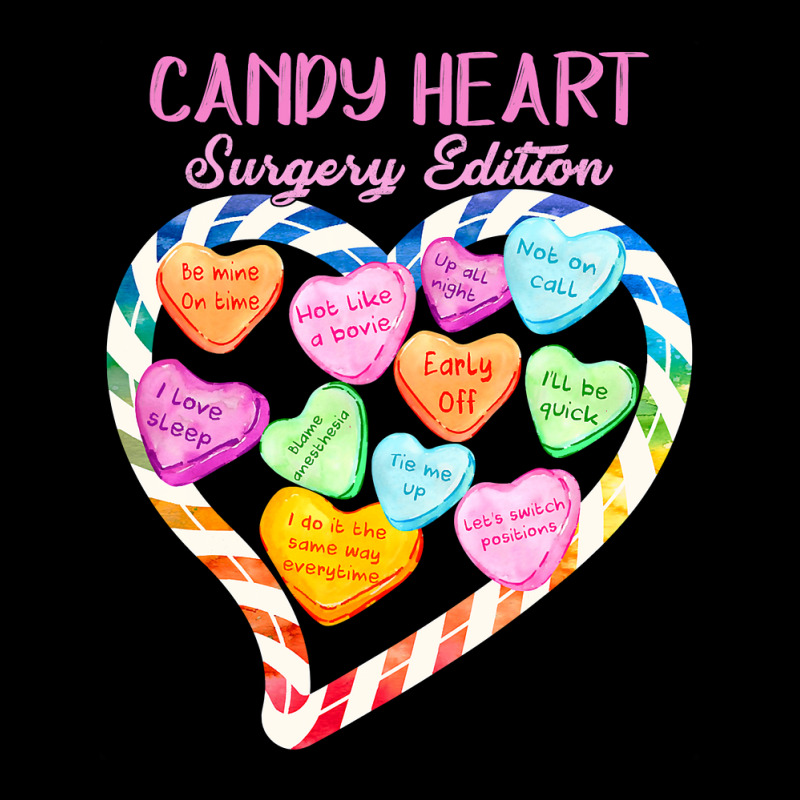 Anesthesia Nurse Valentines Day Candy Heart Surgery Edition T Shirt Kids Cap | Artistshot