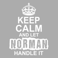 Keep Calm And Let Norman Handle It Women's Pajamas Set | Artistshot