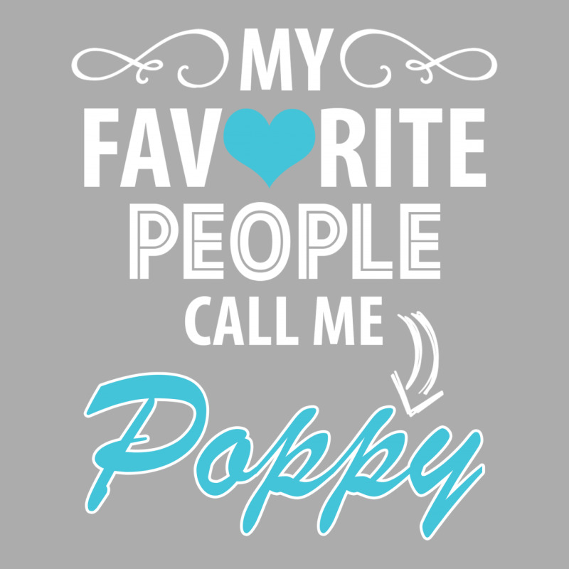 My Favorite People Call Me Poppy Men's T-shirt Pajama Set | Artistshot
