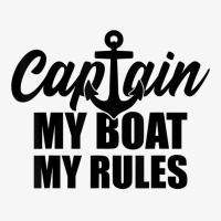 Captain My Boat My Rules Capacity T Shirt Ladies Fitted T-shirt | Artistshot