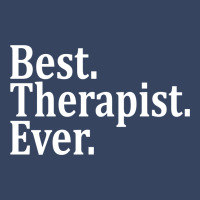 Best Therapist Ever Exclusive T-shirt | Artistshot