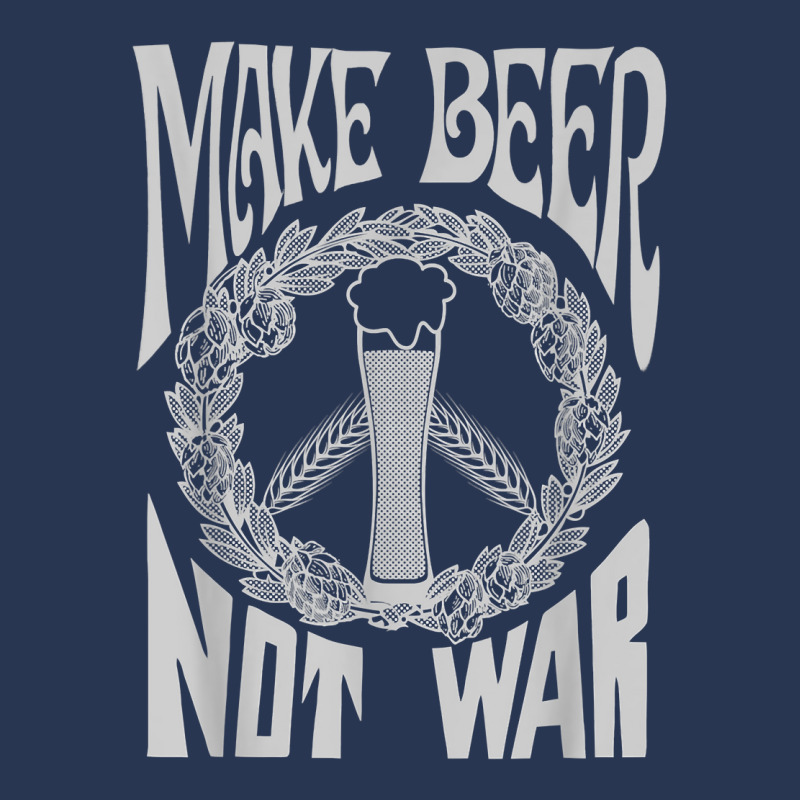 Make Beer Not War Funny Homebrew Gift For Brewer T Shirt T Shirt Ladies Denim Jacket by corni3t6 | Artistshot