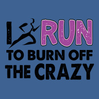 I Run To Burn Off The Crazy Men's Polo Shirt | Artistshot