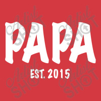 Papa Est. 2015 W Men's Polo Shirt | Artistshot