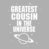 Greatest Cousin In The Universe Exclusive T-shirt | Artistshot