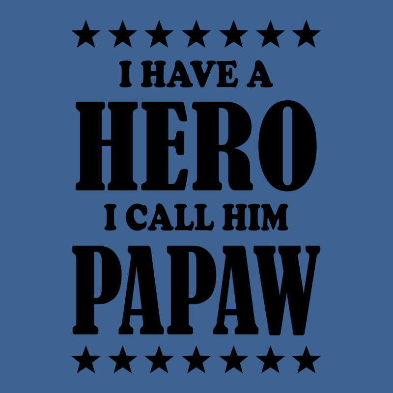 I Have A Hero I Call Him Papaw Men's Polo Shirt | Artistshot