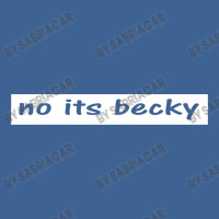 No Its Becky Men's Polo Shirt | Artistshot