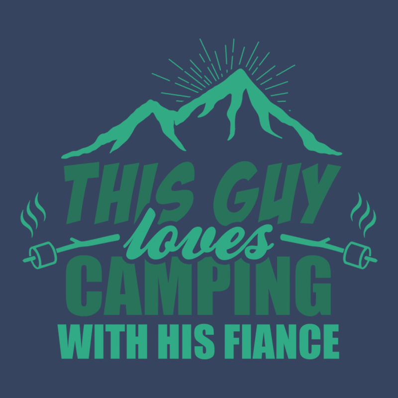 This Guy Loves Camping With His Fiance Exclusive T-shirt | Artistshot