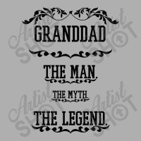 The Man  The Myth   The Legend - Granddad Exclusive T-shirt | Artistshot