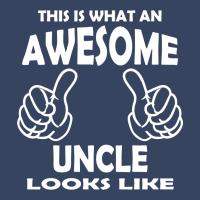 Awesome Uncle Looks Like Exclusive T-shirt | Artistshot