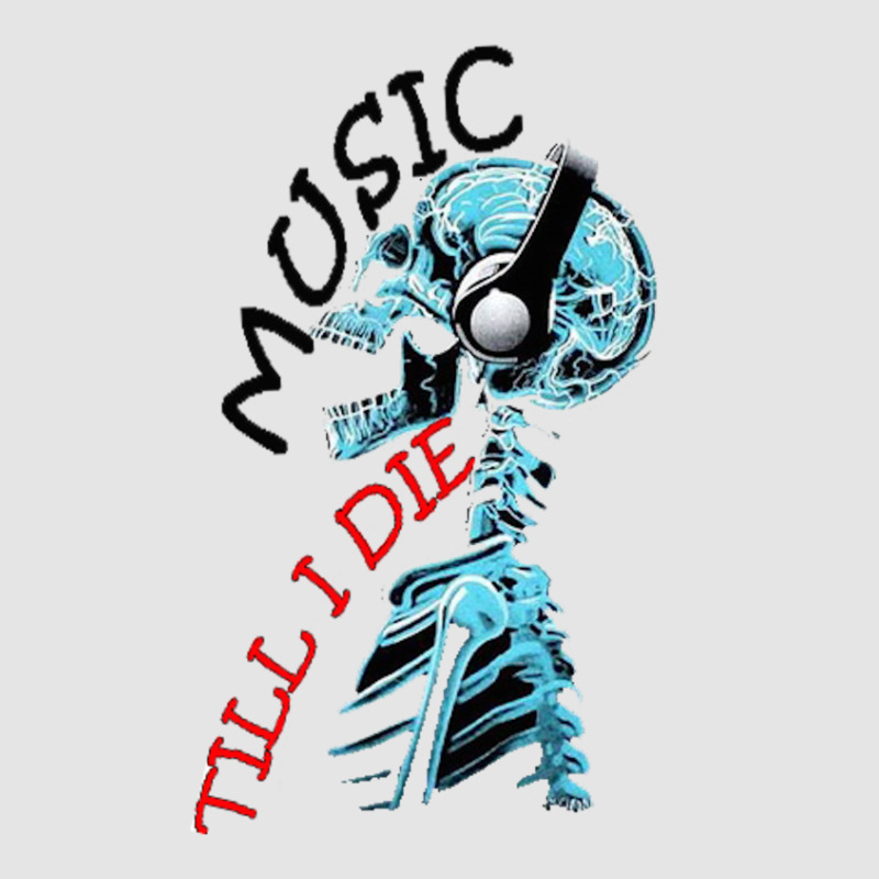 Music Till I Die Exclusive T-shirt | Artistshot