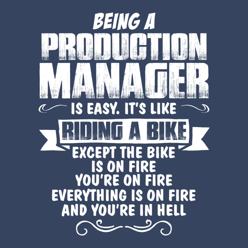 Being A Production Manager Exclusive T-shirt | Artistshot