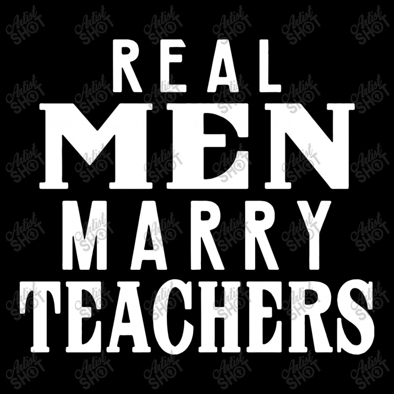 Real Men Marry Teachers   T Shirt 1 Unisex Jogger by Larise_Store | Artistshot