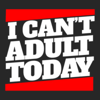 I Can't Adult Today Women's Pajamas Set | Artistshot