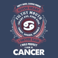 I Never Said I Was Perfect I Am A Cancer Exclusive T-shirt | Artistshot
