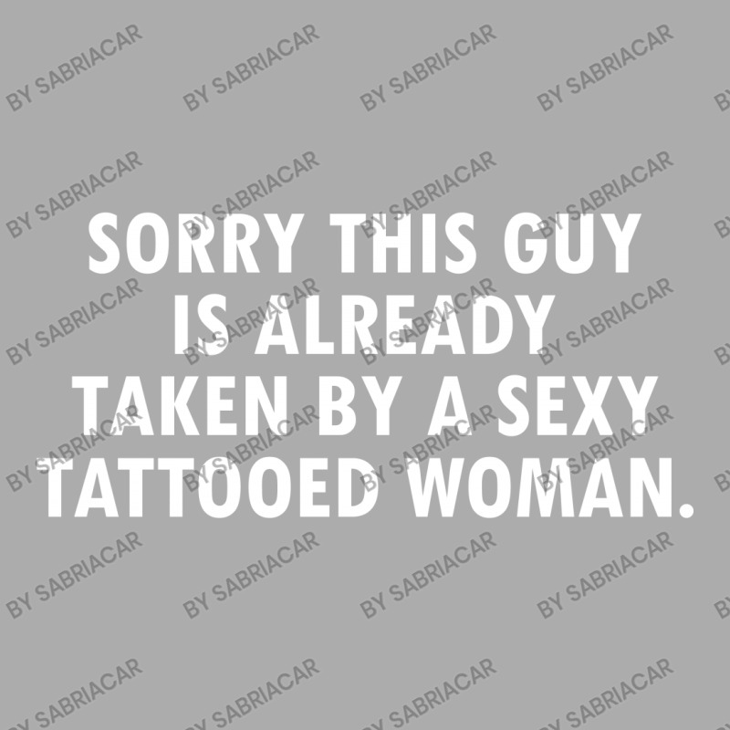 This Guy Is Taken By A Sexy Tattooed Woman Men's T-shirt Pajama Set | Artistshot