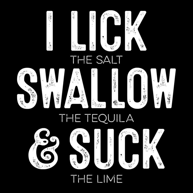 Cinco De Mayo I Lick Salt Swallow Tequila Suck Lime Shirt Maternity Scoop Neck T-shirt by HUUY | Artistshot