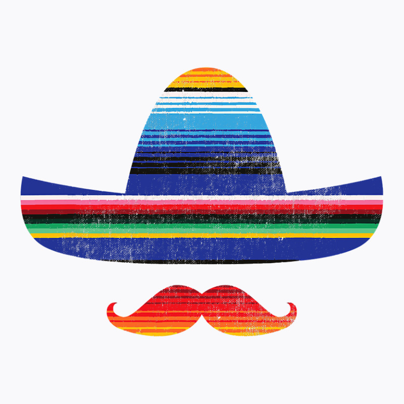 Cinco De Mayo Serape Blanket Inspired Sombrero Mustache T Shirt T-Shirt by HUUY | Artistshot