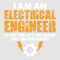 I Am An Electrical Engineer Exclusive T-shirt | Artistshot