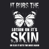 It Rubs The Lotion On Its Skin For Dark Youth Tee | Artistshot