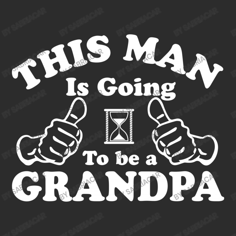 This Man Is Going To Be A Grandpa Exclusive T-shirt | Artistshot