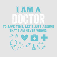 I Am A Doctor... Exclusive T-shirt | Artistshot