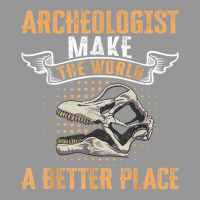 Archeologist Make The World A Better Place Archaeology T Shirt Women's V-neck T-shirt | Artistshot