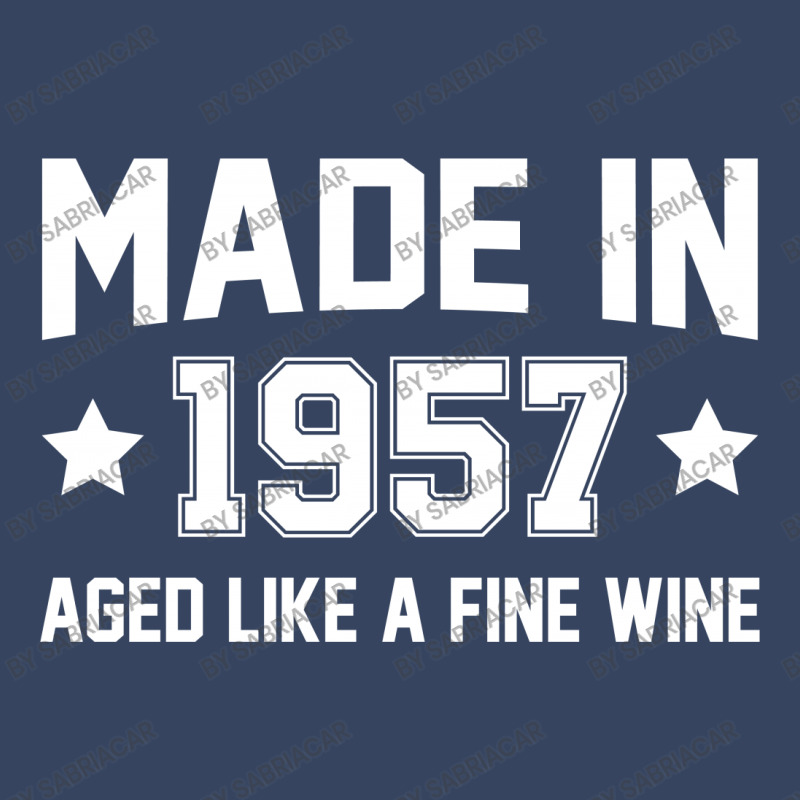 Made In 1957 Aged Like A Fine Wine Exclusive T-shirt | Artistshot