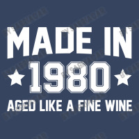 Made In 1980 Aged Like A Fine Wine Exclusive T-shirt | Artistshot