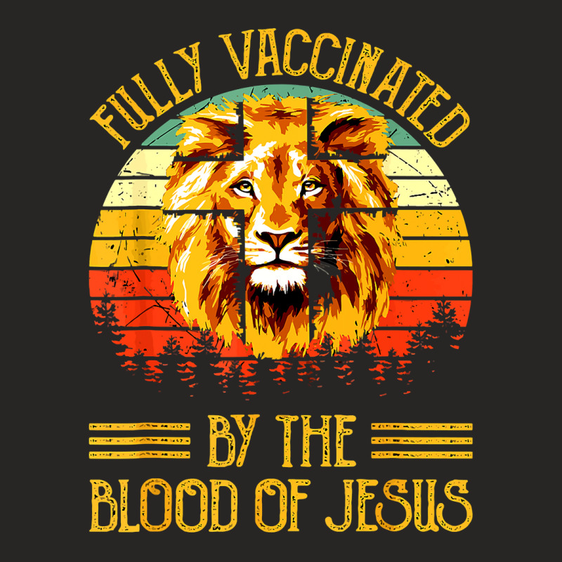 Jesus Christ Christian Jesus Fully Vaccinated By The Blood Of Jesus Li Ladies Fitted T-Shirt by stress | Artistshot