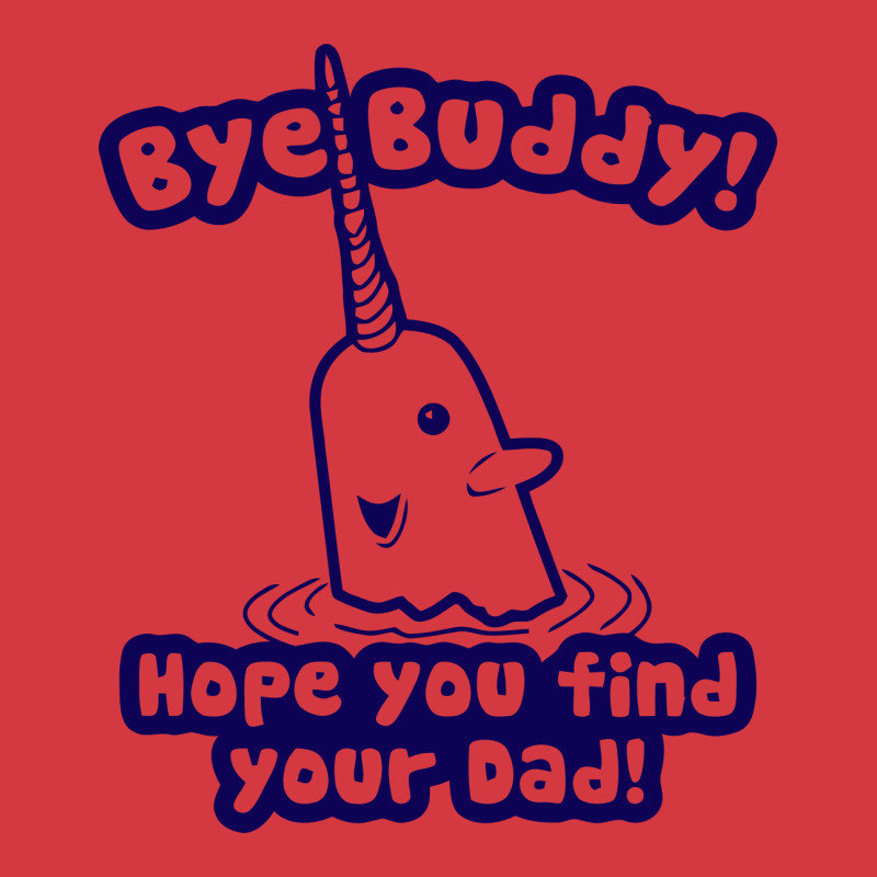 Bye Buddy Hope You Find Your Dad Men's Polo Shirt | Artistshot