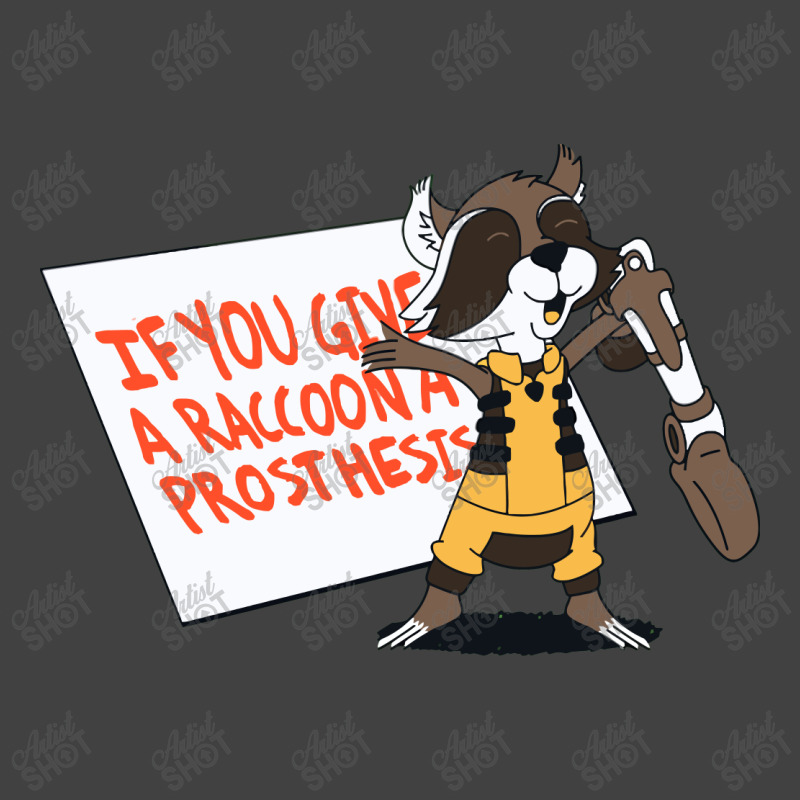 If You Give A Raccoon A Prosthesis Vintage T-Shirt by abshato | Artistshot