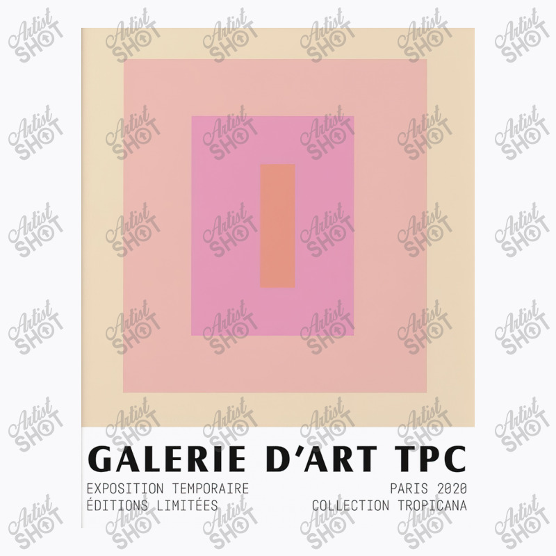 Galerie D'art Tpc Exposition Temporary T-shirt | Artistshot