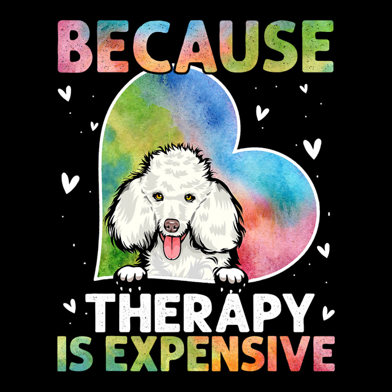 Poodle Lover Dog Because Therapy Is Expensive Poodle 401 Poodles Adjustable Cap by coolquirrell | Artistshot